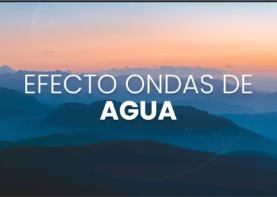 Efecto ondas de agua